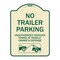 Signmission Parking Restriction No Trailer Parking Unauthorized Vehicles Towed at Owner Expense, TG-1824-23371 A-DES-TG-1824-23371 - alternate 1
